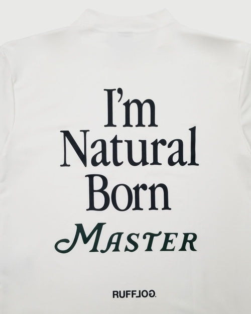 Natural Born Master MOCK NECK SHIRTS