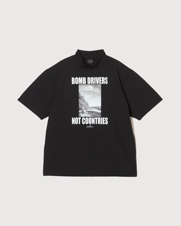 BOMB DRIVERS NOT COUNTRIES MOCK NECK BLACK