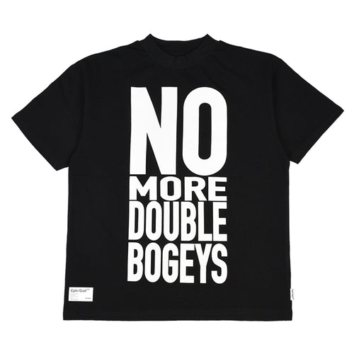#NO MORE DOUBLE BOGEYS HALF MOCK NECK TEE
