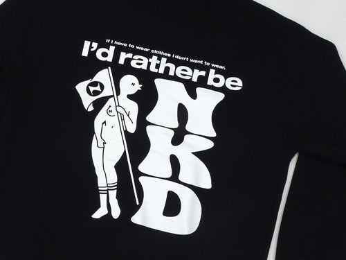 “Rather be NKD” crew neck sweat BLACK